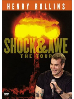 Henry Rollins - Shock And Awe
