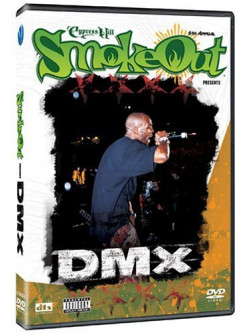 Dmx - The Smoke Out Festival Presents
