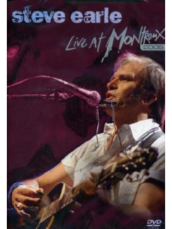 Steve Earle - Live At Montreux 2005