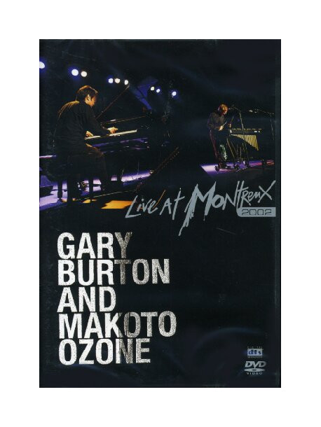 Gary Burton & Makoto Ozone - Live At Montreux 2002