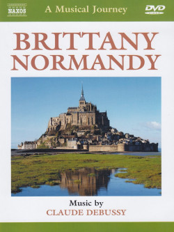 Musical Journey (A) - Brittany / Normandy (Debussy)