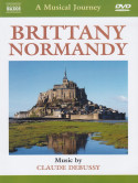 Musical Journey (A) - Brittany / Normandy (Debussy)