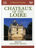 Musical Journey (A) - Chateaux Of The Loire