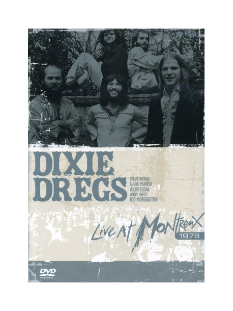 Dixie Dregs - Live At Montreux 1978