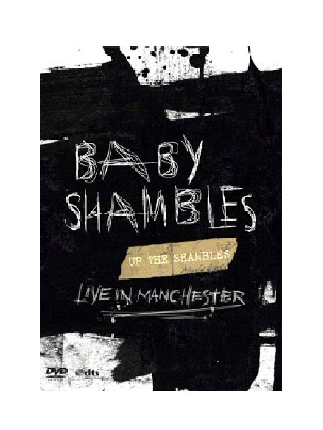 Babyshambles - Up The Shambles - Live In Manchester