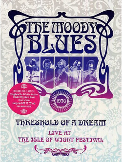 Moody Blues - Threshold Of A Dream - Live At The Isle Of Wight Festival 1970