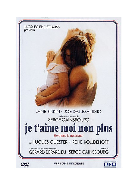 Je T'Aime Moi Non Plus (Versione Integrale)