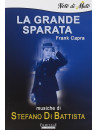 Grande Sparata (La)