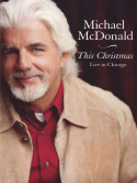 Michael McDonald - This Christmas - Live In Chicago