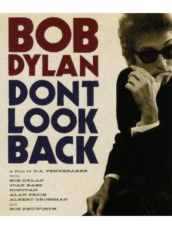 Bob Dylan - Don'T Look Back