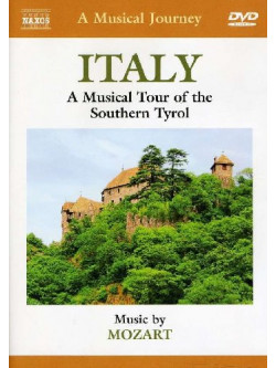 Musical Journey (A) - Italy - Southern Tyrol