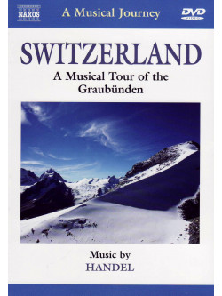 Musical Journey (A) - Switzerland - Graubunden