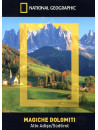 Magiche Dolomiti - Alto Adige Sudtirol