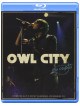 Owl City - Live From Los Angeles