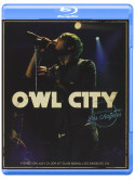 Owl City - Live From Los Angeles