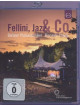 Fellini, Jazz & Co.