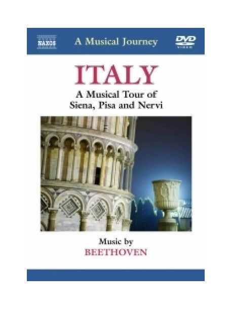 Musical Journey (A) - Italy - Siena, Pisa E Nervi