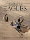 Eagles - History Of The Eagles