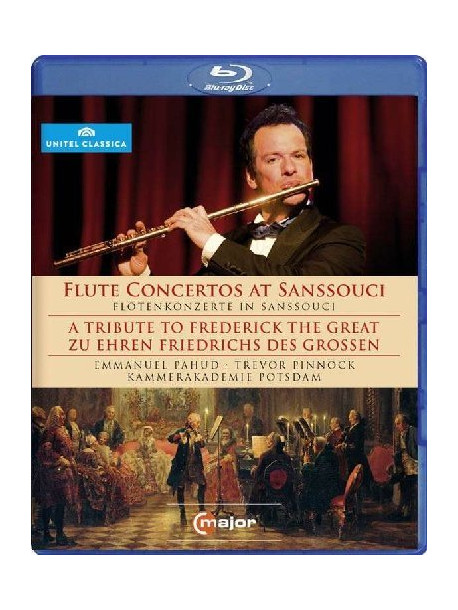 Flute Concertos At Sanssouci / A Tribute To Frederick The Great