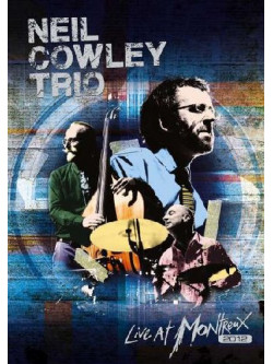 Neil Cowley Trio - Live At Montreux 2012