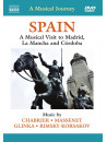 Musical Journey (A) - Spain - Madrid, La Mancha, Cordoba