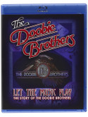 Doobie Brothers (The) - Let The Music Play - The Story Of