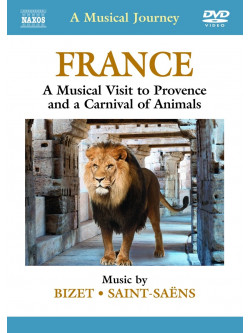 Musical Journey (A) - France - Provence And A Carnival Of Animals