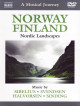 Musical Journey (A) - Norway Finland - Nordic Landscapes