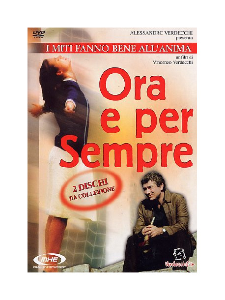 Ora E Per Sempre (2 Dvd)