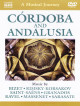 Musical Journey (A) - Cordoba E Andalusia