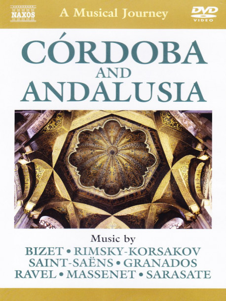 Musical Journey (A) - Cordoba E Andalusia