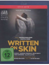 Benjamin George - Written On Skin  - Benjamin George Dir  /protector: Christopher Purves  Agnès: Barbara Hannigan  Primo Angelo
