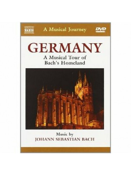 Bach J.S. - Germania - Viaggio Nella Terra Di Bach