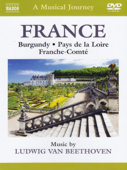 Beethoven - Francia: Borgogna, Valle Della Loira, Franca Contea