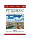 Mozart Wolfgang Amadeus - Svizzera: Da Zurigo  A Zermatt