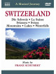 Schubert Franz - Svizzera: Montagne,  Laghi, Valli