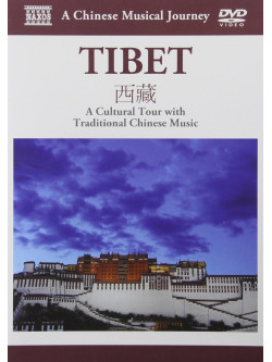 Tibet - A Cultural Tour, Musica Tradizionale Cinese