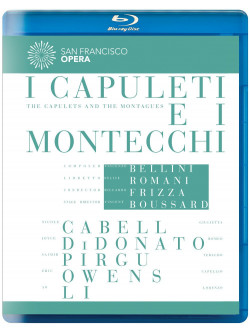 Bellini - I Capuleti E I Montecchi  - Frizza Riccardo Dir