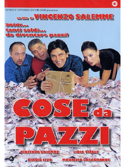 Cose Da Pazzi (2004)
