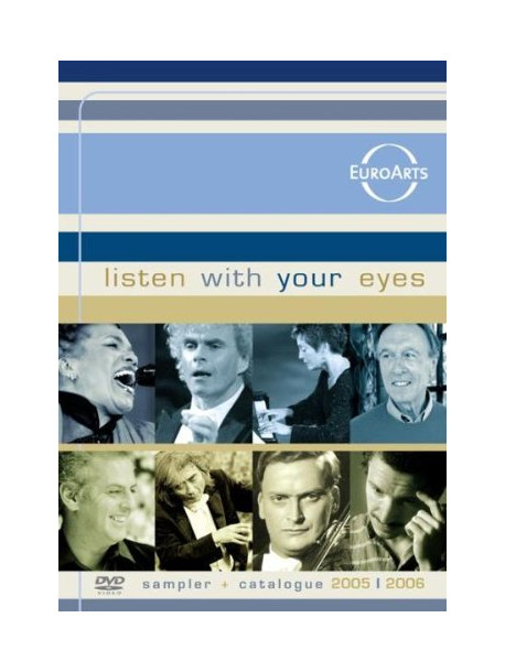 Listen With Your Eyes - Sampler + Catalologo 2005-2006