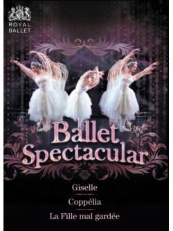 Léo Delibes - Ballet Spectacular Coppelia - Nicolae Moldoveanu (3 Dvd)