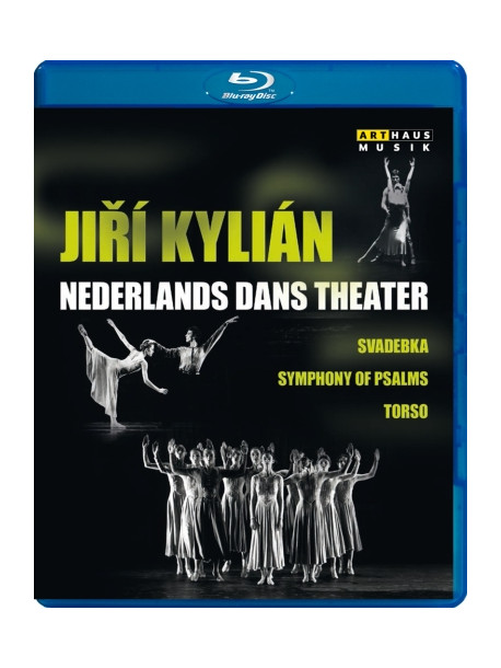 Ted Gioia & Mark Lewis - The Nederlands Dans Theater - Svadebka, Sinfonia Di Salmi  - Kylian Jiri Dir  Coreog