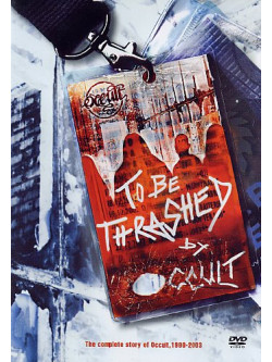 Occult - To Be Thrashed By
