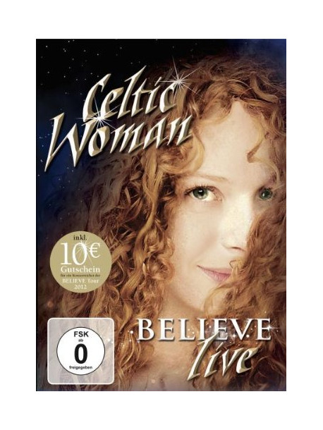 Celtic Woman - Believe