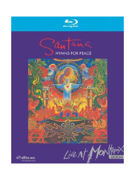 Santana - Hymns For Peace - Live At Montreux 2004