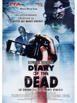 Diary Of The Dead - Le Cronache Dei Morti Viventi