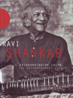 Ravi Shankar - L'Extraordinaire Lecon