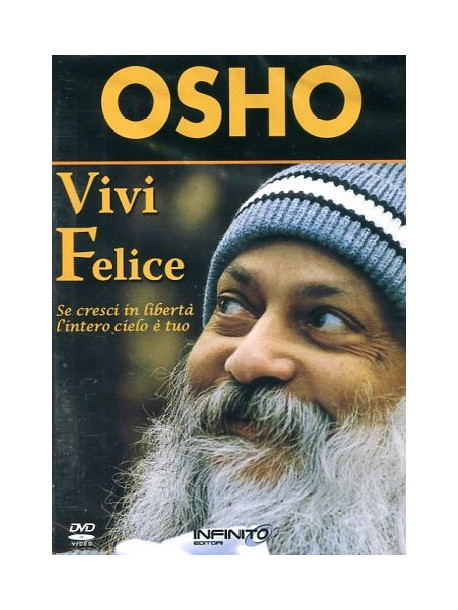 Osho - Vivi Felice