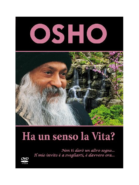 Osho - Ha Un Senso La Vita?