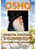 Osho - Crescita Spirituale E Illuminazione